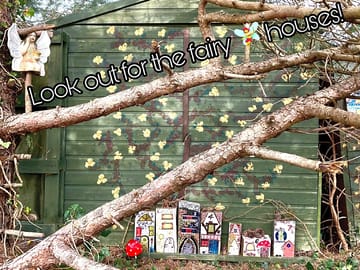Don’t forget to look out for the fairies!